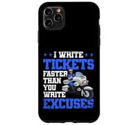 Officier de Police, Je rédige des Billets Plus Vite Que Vous n'écrivez des Excuses Coque pour iPhone 11 Pro Max