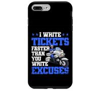 Officier de Police, Je rédige des Billets Plus Vite Que Vous n'écrivez des Excuses Coque pour iPhone 7 Plus/8 Plus