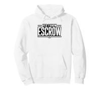 Officier D'escrow Humour Agent De Cloture Title Company Sweat à Capuche