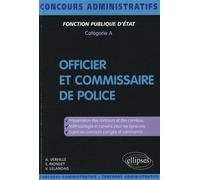 Officier et commissaire de police - Arnaud Verhille - Ellipses - broché - Etude