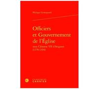 Officiers Et Gouvernement De L'eglise Sous Clément Vii D'avignon (1378-1394)