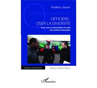 Officiers : oser la diversité Pour une recomposition sociale des armées françaises - Frédéric Jonnet - L'harmattan - broché - Essai