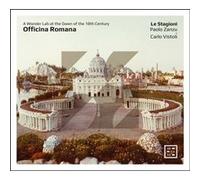 Officina Romana – Un laboratoire merveilleux à l'aube du XVIIIe siècle – Arcana