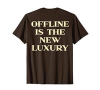 Offline is The New Luxury, Y2k Aesthetic Trendy Slogan Back T-Shirt