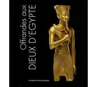 Offrandes Aux Dieux D'egypte