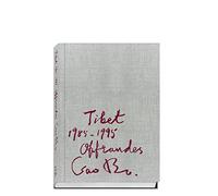 Offrandes - Tibet 1985-1995