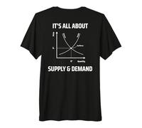 Offre et Demande Professeur et économiste drôle d'économie T-Shirt Haut de Gamme