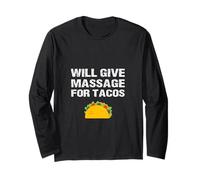 Offre Un Massage pour Tacos thérapeute Masseuse drôle Manche Longue