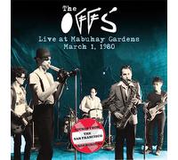 Offs - Live at the Mabuhay Gardens: March 1, 1980