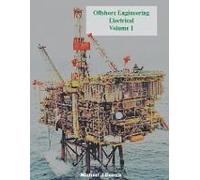 Offshore Engineering Electrical Volume 1
