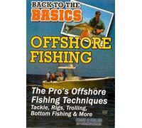 Offshore Fishing: The Pro's Offshore Fishing Techniques
