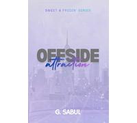 Offside Attraction: Sweet and Frozen - Book 1 (Discreet Cover)