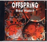 Offspring Bad Habit
