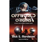 Offworld Origins