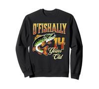 O'Fishally Poisson 14 Ans sur Le thème de la pêche Sweatshirt
