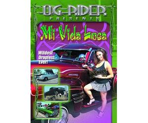 OG Rider: Mi Vida Loca-(Latina's Gone Wild)