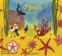 O'Gaya À partir de 6 ans - Isabelle Cadoré - L'harmattan - broché - Roman cadet dès 6 ans