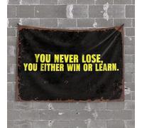OGBD Tapisserie murale à suspendre avec inscription « You Never Lose, You Either Win or Learn. » Décoration murale amusante (75 x 100 cm)
