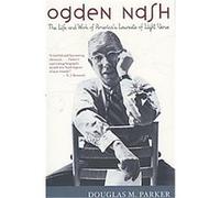 Ogden Nash Douglas M. Parker (Auteur)