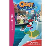 Oggy et les cafards 04 - Au temps de la Renaissance