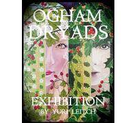 Ogham Dryads Exhibition
