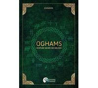 Oghams - Écriture sacrée des Druides