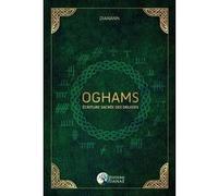 Oghams - Écriture sacrée des Druides Dianann (Auteur)