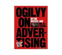 Ogilvy On Advertising In The Digital Age