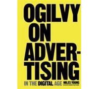 Ogilvy sur la publicité à l'ère numérique