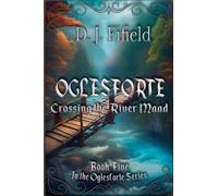 Oglesforte: Crossing the River Maad