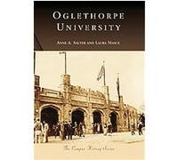 Oglethorpe University, The Campus History Series Anne A. Salter, Laura Masce (Auteur)