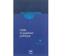 OGM, la question politique - Marcel Kuntz - Presses Universitaires Grenoble - broché - Essai