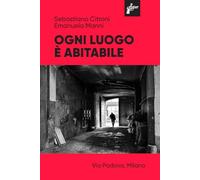 Ogni luogo è abitabile