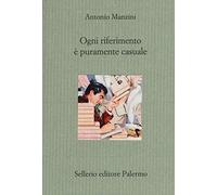 Ogni riferimento e puramente casuale