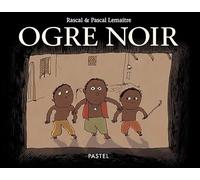 Ogre noir