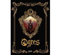Ogres - Intégrale T01 à T03