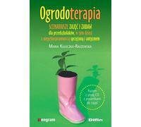 Ogrodoterapia Maria Kuleczka-Raszewska (Buch auf Polnisch)