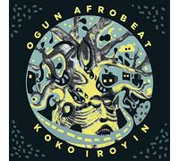 Ogun Afrobeat - Koko Iroyin