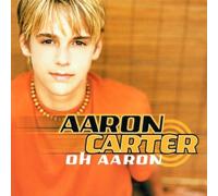 Oh Aaron by Aaron Carter