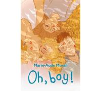 Oh, boy ! - Marie-Aude Murail - Medium - broché - Roman adolescent dès 13 ans