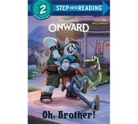 Oh Brother DisneyPixar Onward by Rh Disney Rh Disney (Auteur)