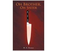 Oh Brother, Oh Sister