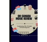 Oh Canada Movie Review: Exploring The Weight of Past Regrets