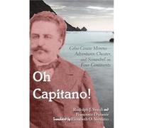 Oh Capitano by Rudolph J. VecoliFrancesco Durante Rudolph J Vecoli, Francesco Durante, Elizabeth O Venditto, Donna R Gabaccia (Auteur)