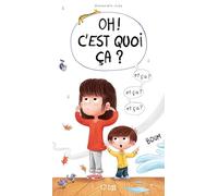 Oh ! C'est quoi ça ?