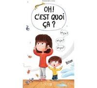 Oh ! C'est quoi ça ? Alexandre Juza (Illustration), Alexandre Juza (Auteur)