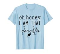 Oh chérie, Je suis Cette Fille impertinente et Mignonne avec Un cœur T-Shirt
