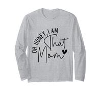 Oh Chérie Je suis Cette Maman cœur Manche Longue