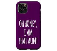 Oh chérie, Je suis Cette Tante - pour la Vie de Tante Tante - de la nièce Coque pour iPhone 11 Pro