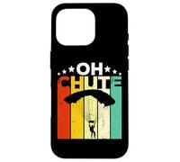 Oh Chute Skydiving Parachutist Skydive Parachuting Skydiver Coque pour iPhone 16 Pro